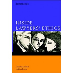 Inside Lawyers Ethics South Asian Edition,Parker,Cambridge University Press,9781107606197,