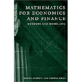 Mathematics for Economics and Finance  (CLPE),ANTHONY,Cambridge University Press,9780521683197,