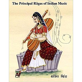 Bharatiya Sangeet mein Ashraya Raag ?????? ????? ??? ????? ??? The Principal Ragas of Indian Music-Shobha Singh ???? ???? -D.K. Printworld-9788193439302