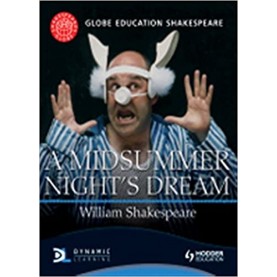 A Midsummer Nights Dream (Globe Education Shakespeare),SHAKESPEARE,HODDER EDUCATION,UK,9781444136661,