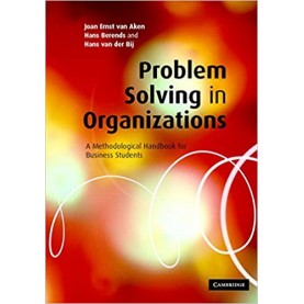 Problem Solving in Organizations South Asian Edition,VAN AKEN,Cambridge University Press,9781107606180,