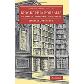 Biographia Borealis,COLERIDGE,Cambridge University Press,9781108080088,