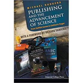 Publishing and the Advancement of Science,RODGERS,IMPERIAL COLLEGE PRESS,9781783263714,