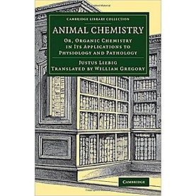 Animal Chemistry,Liebig,Cambridge University Press,9781108080071,