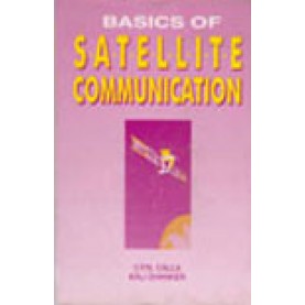 BASICS OF SATELLITE COMMUNICATION-O.P.N. CALLA, KALI SHANKER-SHIPRA PUBLICATIONS-8185402884 (HB)
