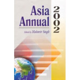 ASIA ANNUAL 2002-MAHAVIR SINGH(Ed.)-SHIPRA PUBLICATIONS-8175411228 (HB)
