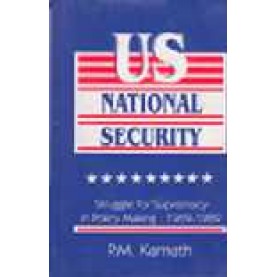 US NATIONAL SECURITY-P.M. KAMATH-SHIPRA PUBLICATIONS-8175411309 (HB)
