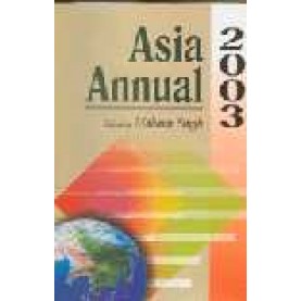 ASIA ANNUAL 2003-MAHAVIR SINGH(Ed.)-SHIPRA PUBLICATIONS-817541166X (HB)
