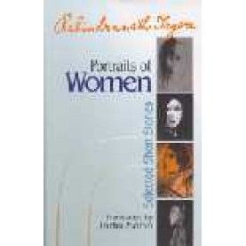 RABINDRANATH TAGORE: PORTRAITS OF WOMEN-JADU SAHA-SHIPRA PUBLICATIONS-817541197X (HB)
