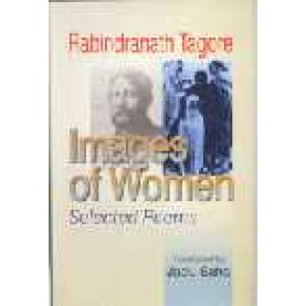 RABINDRANATH TAGORE: IMAGES OF WOMEN-JADU SAHA-SHIPRA PUBLICATIONS-8175411961 (HB)