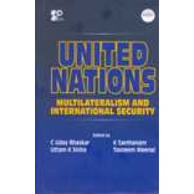 UNITED NATIONS-C UDAY BHASKAR, K SANTHANAM, UTTAM K SINHA, TASNEEM MEENAI(ED)-SHIPRA PUBLICATIONS-SHIPRA PUBLICATIONS-9789388691352