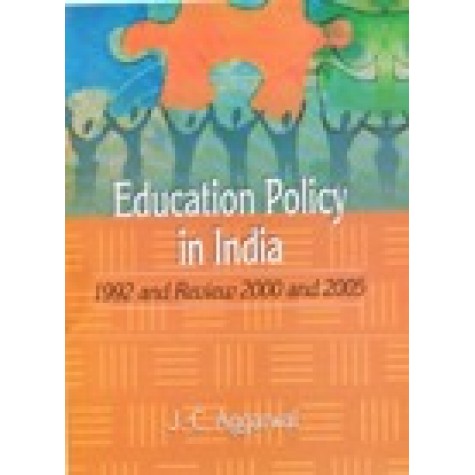 EDUCATION POLICY IN INDIA-J.C. AGGARWAL-SHIPRA PUBLICATIONS-9788175418530