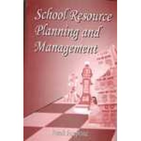 SCHOOL RESOURCE PLANNING AND MANAGEMENT-YAZALI JOSEPHINE-SHIPRA PUBLICATIONS-9788175412552(HB)