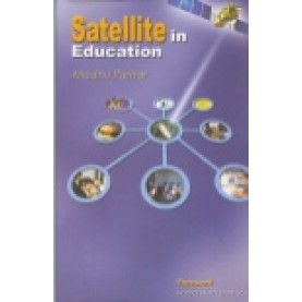 SATELLITE IN EDUCATION-MADHU PARHAR-SHIPRA PUBLICATIONS-9788175412682(PB)