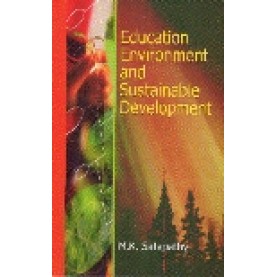 EDUCATION ENVIRONMENT AND SUSTAINABLE DEVELOPMENT-SHIPRA PUBLICATIONS-9788175413641(PB)