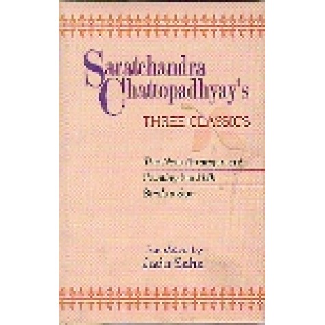SARATCHANDRA CHATTOPADHYAY'S THREE CLASSICS-JADU SAHA-SHIPRA PUBLICATIONS-9788175414037(HB)
