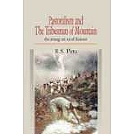 PASTORALISM AND THE TRIBESMAN OF MOUNTAIN-RAGHUBIR SINGH PIRTA-SHIPRA PUBLICATIONS-9788175414402 (HB)