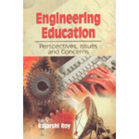 ENGINEERING EDUCATION-RAJARSHI ROY-SHIPRA PUBLICATIONS-9788175415058 (PB)