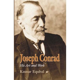 JOSEPH CONRAD-KAUSAR EQUBAL-SHIPRA PUBLICATIONS-9788175415157 (HB)
