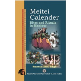 MEITEI CALENDER-Sanasam Amal Singh-SHIPRA PUBLICATIONS-9788183640725 (HB)