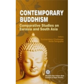 CONTEMPORARY BUDDHISM-SUCHANDANA CHATTERJEE, ANITA SENGUPTA(Ed.)-SHIPRA PUBLICATIONS-9788175415867 (HB)