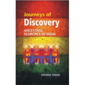 JOURNEYS OF DISCOVERY-SHUBHA SINGH-SHIPRA PUBLICATIONS-9788175416383 (HB)