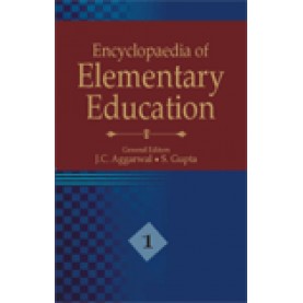 ENCYCLOPEDIA OF ELEMENTARY EDUCATION-J.C. AGGARWAL, S. GUPTA-SHIPRA PUBLICATIONS-9788183640824 (HB)
