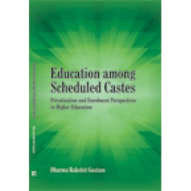 EDUCATION AMONG SCHEDULED CASTE-DHARMA RAKSHIT GAUTAM-SHIPRA PUBLICATIONS-9788175416550(PB)