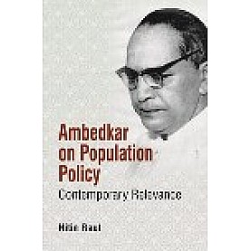 AMBEDKAR ON POPULATION POLICY-NITIN RAUT-SHIPRA PUBLICATIONS-9788175417168(PB)