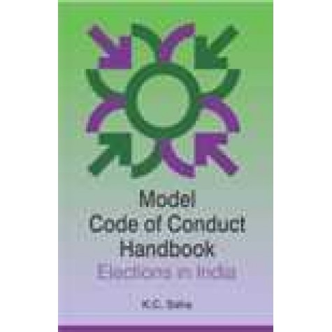 MODEL CODE OF CONDUCT HANDBOOK-K C SAHA-SHIPRA PUBLICATIONS-98788175417915