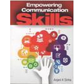 EMPOWERING COMMUNICATION SKILLS-A.K. SINHA-SHIPRA PUBLICATIONS