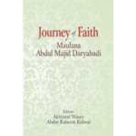 JOURNEY OF FAITH-AKHTARUL WASEY, ABDUR RAHEEM KIDWAI-SHIPRA PUBLICATIONS-9788175417984 (HB)