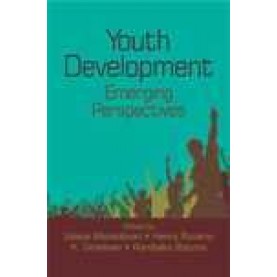 YOUTH DEVELOPMENT-UDAYA MAHADEVAN, HENRY ROZARIO, K. GREESAN, RAMBABU BOTCHA(Ed.)-SHIPRA PUBLICATIONS-9788175418219 (HB)