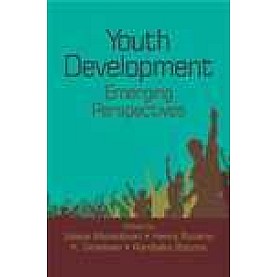 YOUTH DEVELOPMENT-UDAYA MAHADEVAN, HENRY ROZARIO, K. GREESAN, RAMBABU BOTCHA(Ed.)-SHIPRA PUBLICATIONS-9788175418219 (HB)