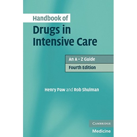 Handbook of Drugs Intensive Care,PAW,Cambridge University Press,9780521183116, Handbook of Drugs Intensive Care,PAW,Cambridge University Press,9780521183116,