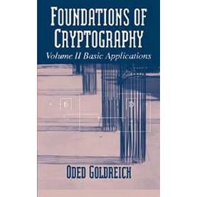 FOUNDATIONS OF CRYPTOGRAPHY VOLUME II BASIC APPL.,GOLDREICH,Cambridge University Press,9780521670418,