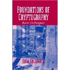 FOUNDATIONS OF CRYPTOGRAPHY VOL 1 BASIC TOOLS,GOLDREICH,Cambridge University Press,9780521670524,