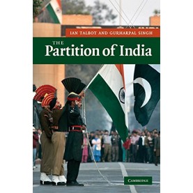 The Partition of India ( South Asian edition ),TALBOT,Cambridge University Press,9780521761772,