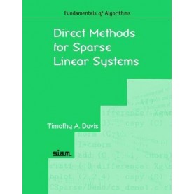 DIRECT METHODS FOR SPARSE LINEAR SYSTEMS,Davis,Cambridge University Press,9780898716139,