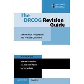 The DRCOG Revision Guide,WARD,Cambridge University Press,9781107422957,