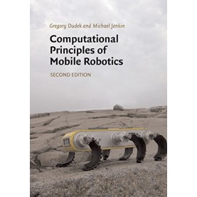 Computational Prinicples of Mobile Robotics, 2ed,Michael Jenkin,Cambridge University Press,9781107447400,