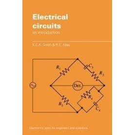 Electrical Circuits South Asian Edition,K. C. A. Smith,Cambridge University Press,9781107503298,