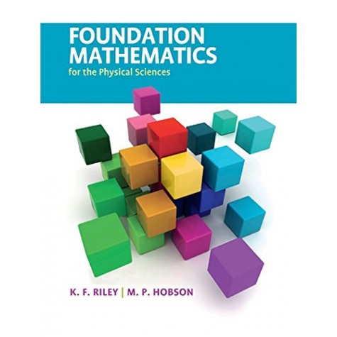 Foundation Mathematics for the Physical Sciences,RILEY,Cambridge University Press,9781107647671,