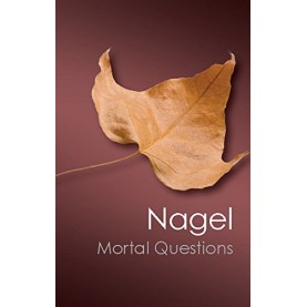 Mortal Questions (Canto Classics),NAGEL,Cambridge University Press,9781107669321,