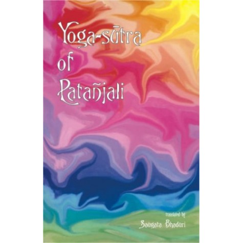 Yoga-Sutra of Patanjali-Saugata Bhaduri-D.K. Printworld-9788124601570