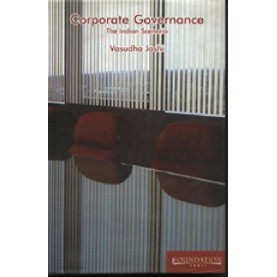 CORPORATE GOVERNANCE : THE INDIAN SCENARIO,JOSHI,Cambridge University Press India Pvt Ltd  (CUPIPL),9788175962040,