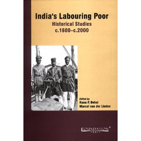 INDIAS LABOURING POOR,BEHAL,Cambridge University Press India Pvt Ltd  (CUPIPL),9788175964969,