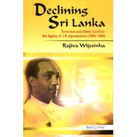 DECLINING SRI LANKA,WIJESINHA,Cambridge University Press India Pvt Ltd  (CUPIPL),9788175965324,