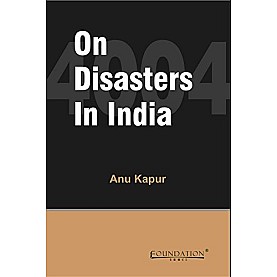 ON DISASTERS INDIA,KAPUR,Cambridge University Press India Pvt Ltd  (CUPIPL),9788175966222,