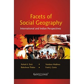 Facets of Social Geography: International and Indian Perspectives,Dutt,Cambridge University Press India Pvt Ltd  (CUPIPL),9788175968011,
